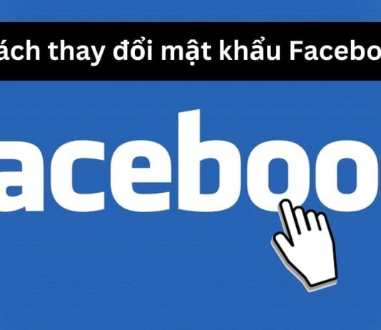 Hướng dẫn 4 cách thay đổi mật khẩu Facebook trên máy tính, iPhone, Android trong một nốt nhạc