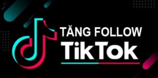 Hướng dẫn 24 cách tăng lượt follow trên TikTok nhanh nhất mà ai cũng thực hiện được