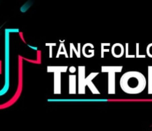 Hướng dẫn 24 cách tăng lượt follow trên TikTok nhanh nhất mà ai cũng thực hiện được