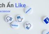 Hướng dẫn 2 cách ẩn số lượt like trên Facebook bằng iPhone, Android, máy tính ít người biết