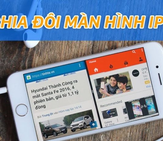 Hướng dẫn 6 cách chia 2 màn hình điện thoại iPhone, iPad Tổng hợp 6 cách chia 2 màn hình điện thoại iPhone cực đơn giản mà bạn nên biết