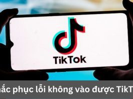 Các cách sửa lỗi không vào được TikTok trên iPhone hiệu quả 6 Cách khắc phục lỗi không vào được TikTok trên iPhone đơn giản nhất