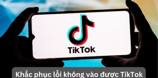 6 Cách khắc phục lỗi không vào được TikTok trên iPhone đơn giản nhất