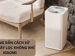 Hướng dẫn cách sử dụng máy lọc không khí Xiaomi và vệ sinh Hướng dẫn cách sử dụng máy lọc không khí Xiaomi chi tiết