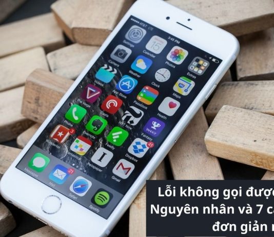 Lỗi không gọi được trên iPhone: Nguyên nhân và 7 cách khắc phục đơn giản nhất